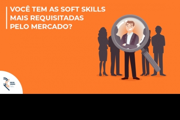 Você tem as soft skills mais requisitadas pelo mercado?