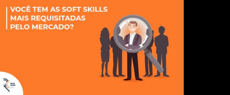 Você tem as soft skills mais requisitadas pelo mercado?