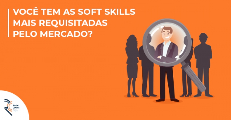 Confira as 10 soft skills mais procuradas por gestores e empresas