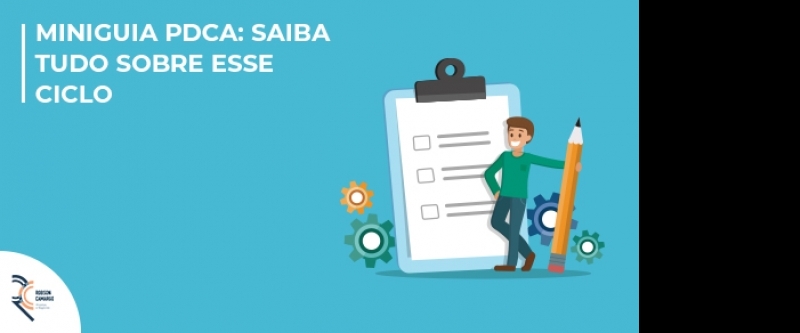 MINIGUIA PDCA: saiba tudo sobre esse ciclo